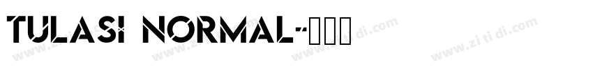 Tulasi Normal字体转换